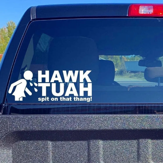 Hawk Tuah Aufkleber | Spit on That Thang Car